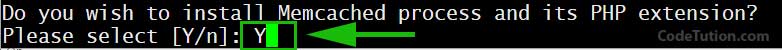 Do you wish to install the Memcached process